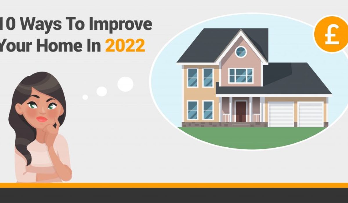 10 ways to improve your home in 2022
