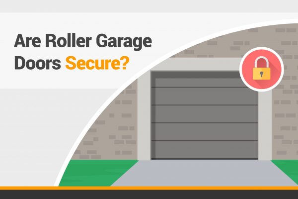 Are Roller Garage Doors Secure?