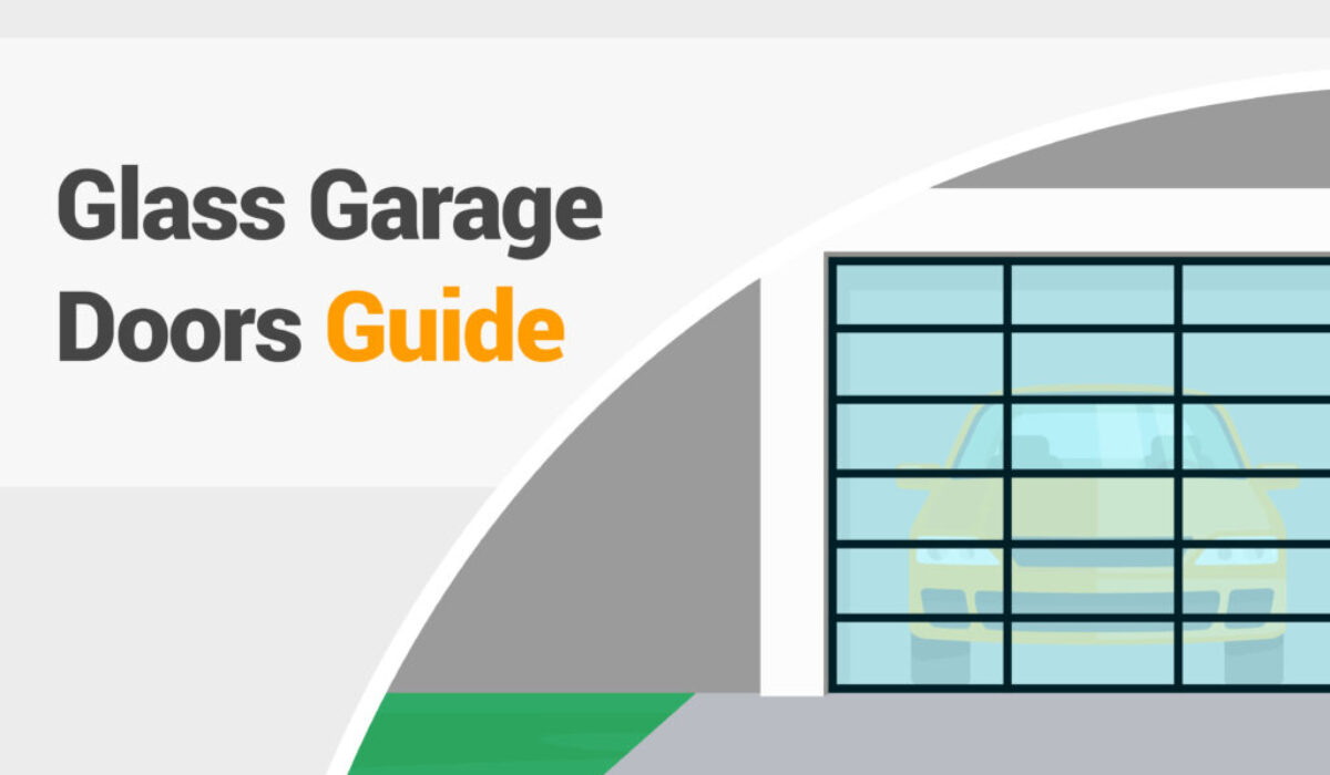 Glass garage doors guide