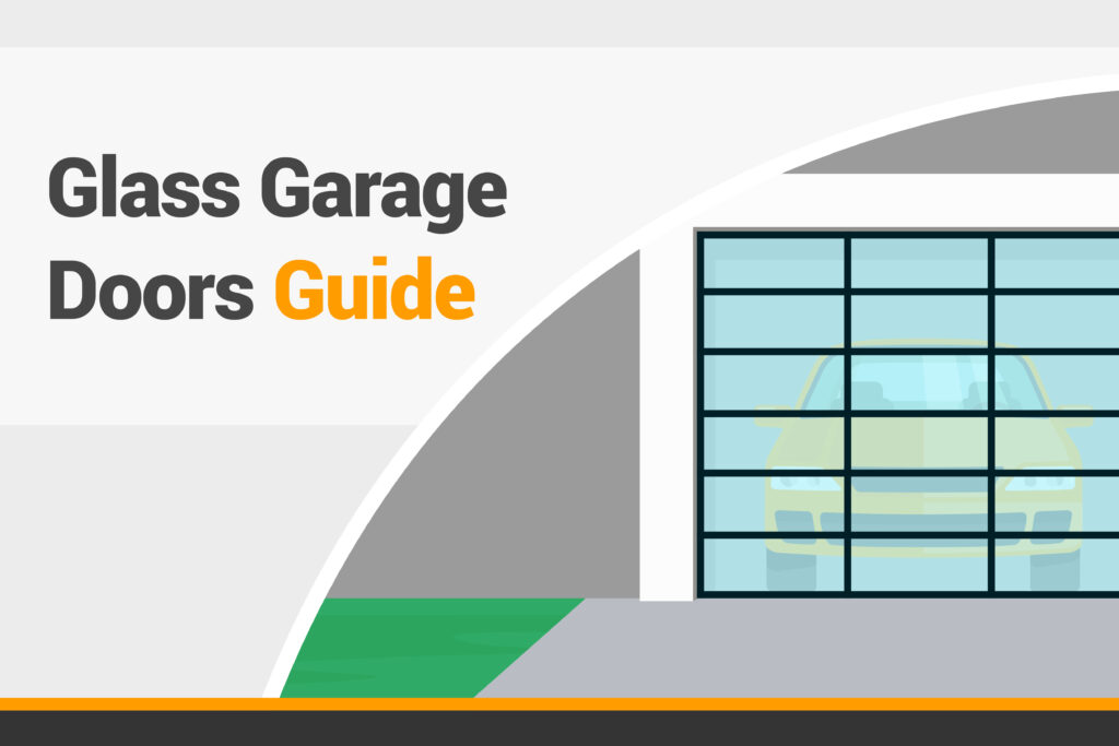 Glass garage doors guide